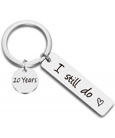 I Still Do Keychain 10th 20th 30th 40th 50th Wife Husband Keyring Couples Keychains Wedding Gift 10 Years $9.35 Bracelets