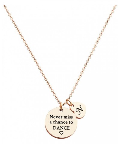 Dancer Gift Never Miss a Chance to Dance Inspirational Dancer Initial Necklace for Teen Girls Women N $11.59 Necklaces